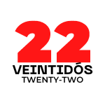Learn Spanish Numbers: 22 veintidós (twenty-two)