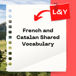 French and Catalan Shared Vocabulary